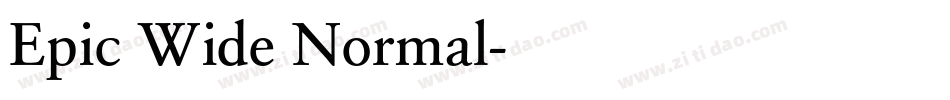 Epic Wide Normal字体转换